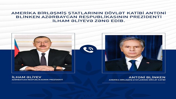 ABŞ Dövlət katibi Antoni Blinken İlham Əliyevə zəng edib